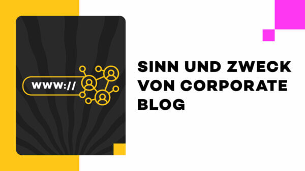 Sinn und Zweck von Corporate Blog – näher hingeschaut mit MEGA-Magazin und ithelps-digital.de