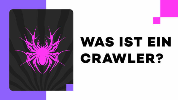 Was ist ein Crawler?