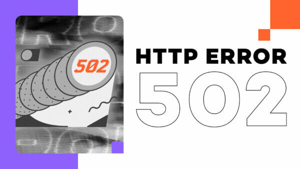 HTTP Error 502 – Wie kannst du die Fehlermeldung beheben? (inkl. Video)