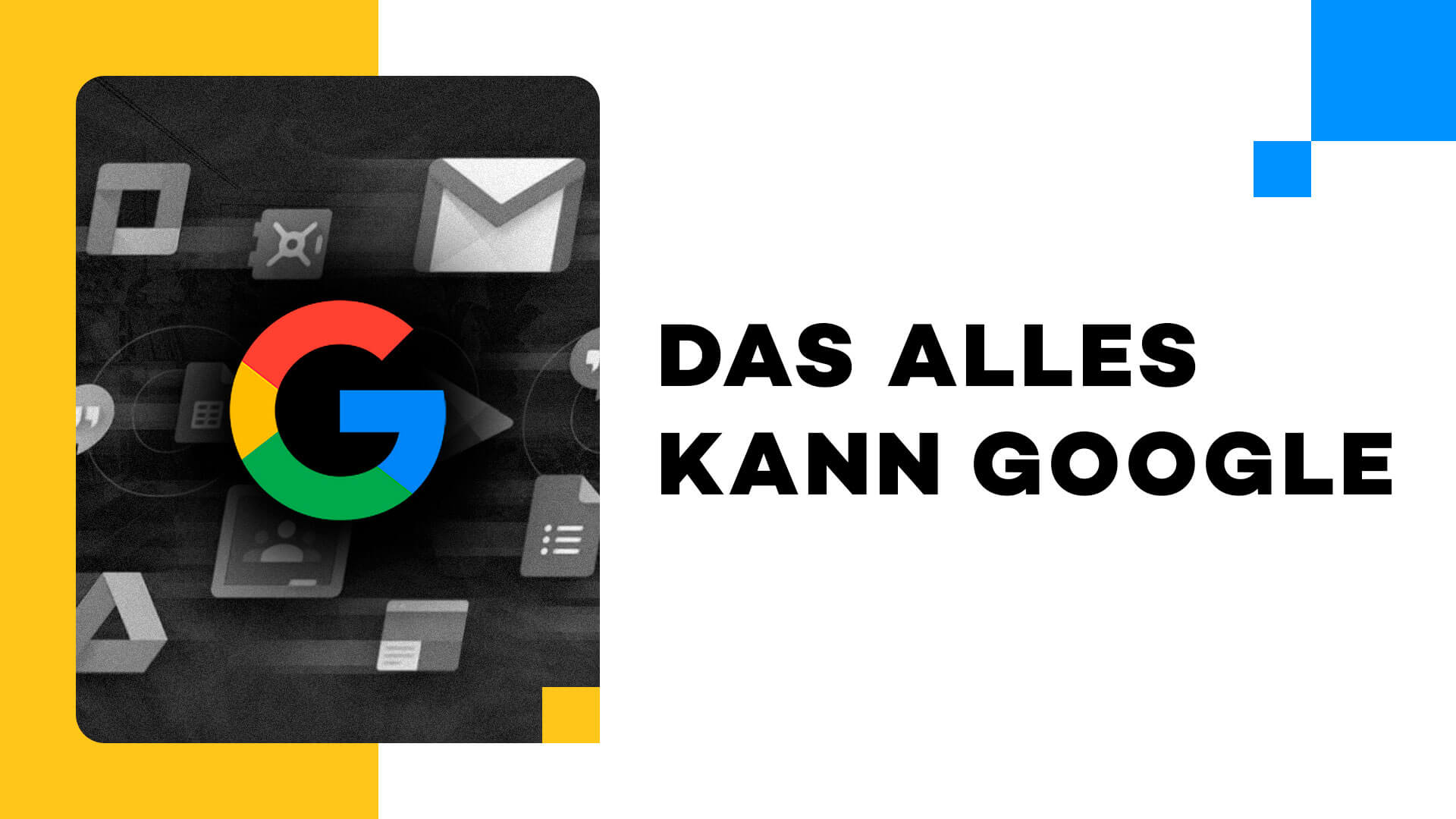 PRODUKTE UND DIENSTE VON GOOGLE visual data 5